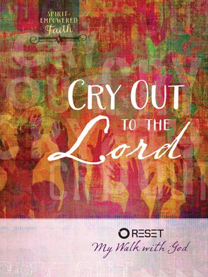 cover image of Cry Out to the Lord
